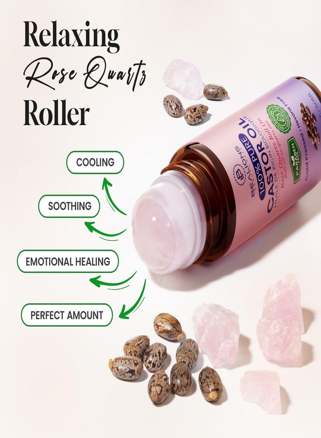 Bealions Castor Oil Roll On for Face: Castor Oil with Rose Quartz Roller for Massage - Deep Hydration Skin Moisturizer - Birthday Valentine Gifts for Women 35-65 (1.7 FL. OZ.) - Image 3